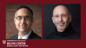 Tarek Masoud, Robert Malley